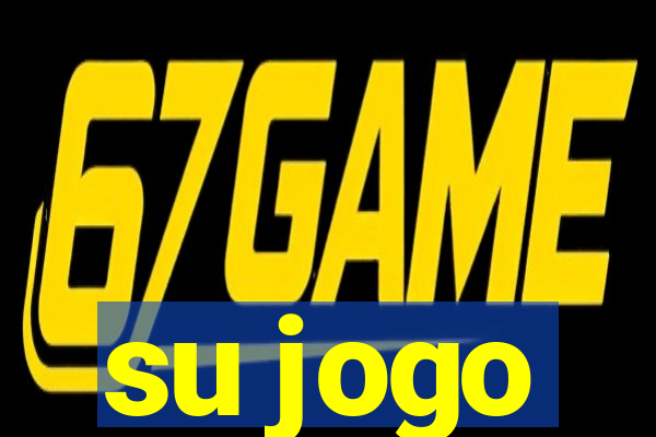 su jogo